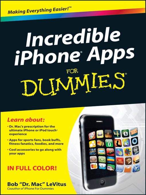 Title details for Incredible iPhone Apps For Dummies by Bob LeVitus - Available